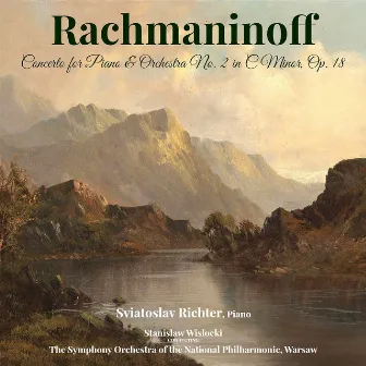 Rachmaninoff: Concerto for Piano & Orchestra No. 2 in C Minor, Op. 18 by Stanisław Wisłocki