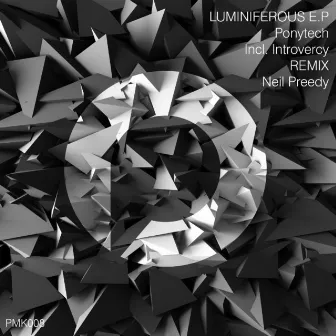 Luminiferous EP by Ponytech