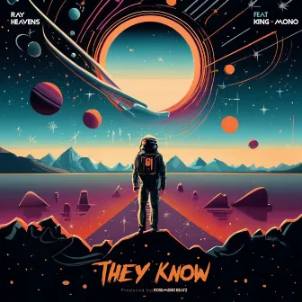 They Know by Ray Heavens