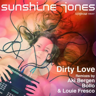 Dirty Love by Sunshine Jones