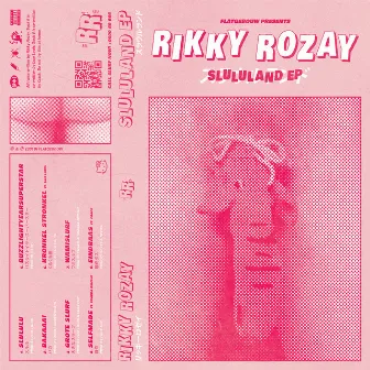 Slululand by Rikky Rozay