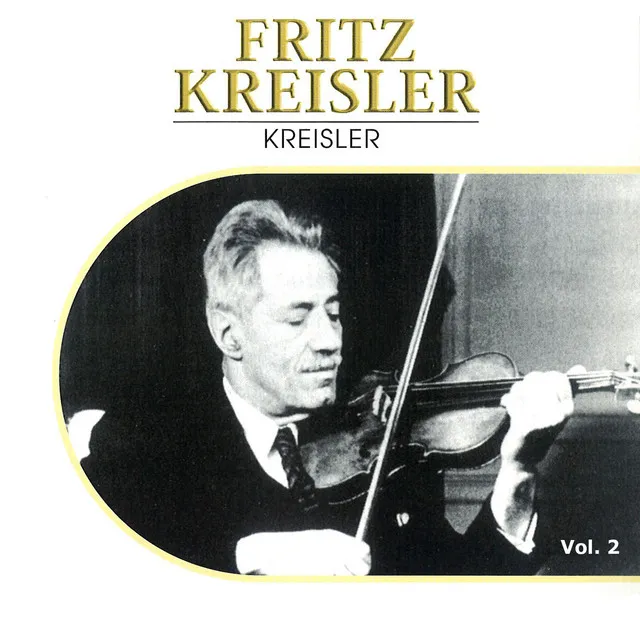 Fritz Kreisler, Vol. 2 (1930-1945)