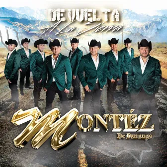 De Vuelta A La Sierra by Montez de Durango