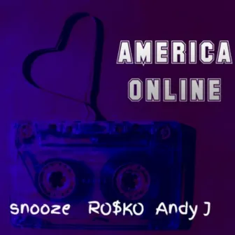 america online by RO$KO