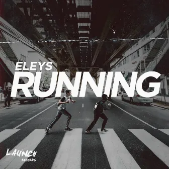 Running by Eleys