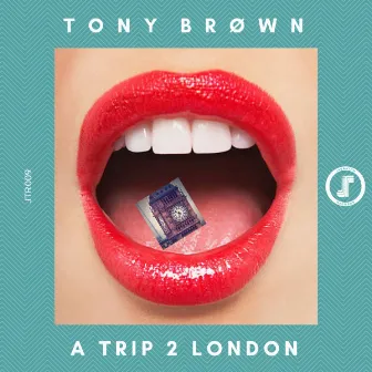 A Trip 2 London by Tony Brown