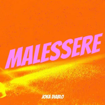 Malessere by Joka Diablo