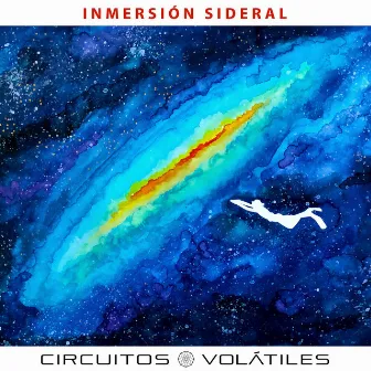 Inmersión Sideral by Circuitos Volátiles