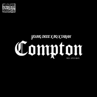 Compton by BG