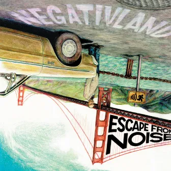 Escape from Noise by Negativland