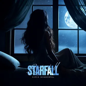 Starfall by Chris Wonderful