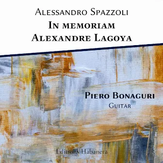 In memoriam Alexandre Lagoya by Alessandro Spazzoli