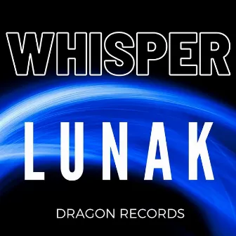 Whisper by Lunak