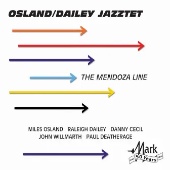 The Mendoza Line by Osland-Dailey Jazztet