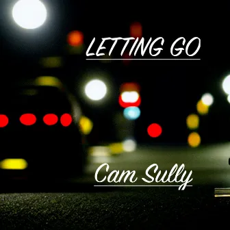 Letting Go by Cam Sully