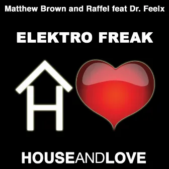 Elektro Freak by Matthew Brown