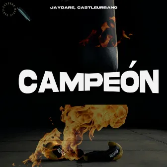 Campeón by JayDare