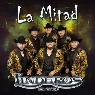 La Mitad by Linderos Del Norte