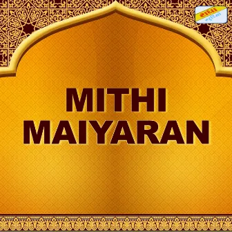 Mithi Maiyaran by Ramesh Parmar