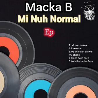 Mi Nuh Normal by Mark Topsecret