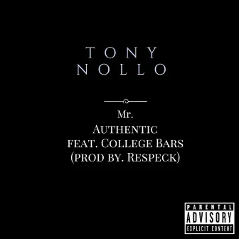 Mr. Authentic by Tony Nollo