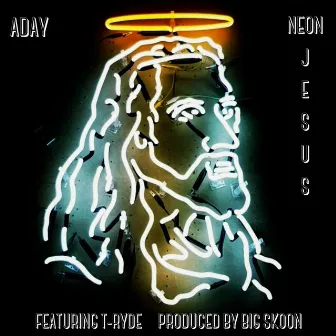 Neon Jesus by Aday