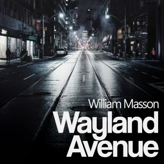 Wayland Avenue by William Masson