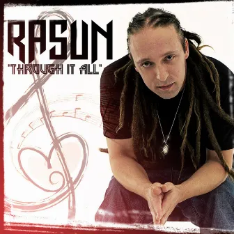 Through It All (feat. Aimee Silva) - Single by Rasun