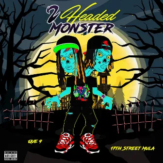 2 Headed Monster by Que 9