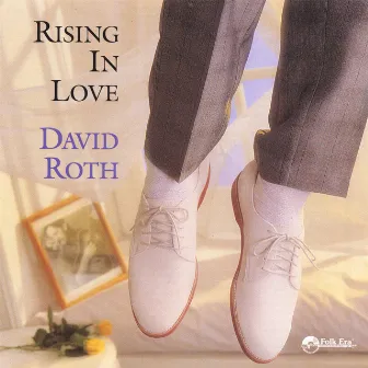 Rising In Love by David Roth