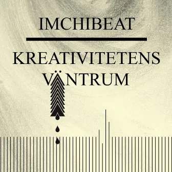 Kreativitetens Väntrum by Imchibeat