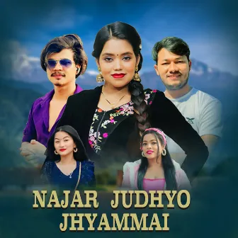 Najar Judhyo Jhyammai by Binod bc