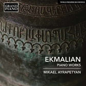 Ekmalian: Piano Works by Unknown Artist