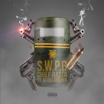 S.W.P.B by ChiefRasta