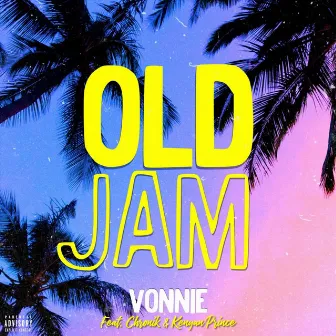 Old Jam by Vonnie