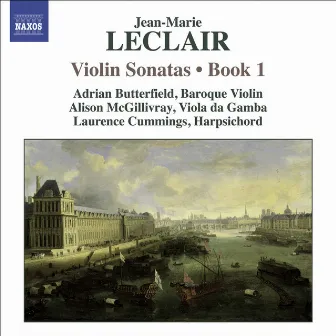 Leclair, J.-M.: Violin Sonatas, Op. 1, Nos. 1-4 by Adrian Butterfield