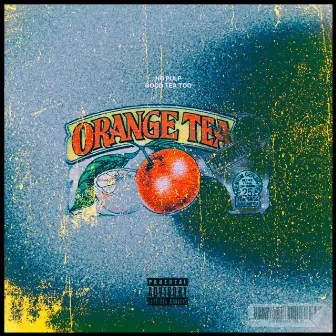 ORANGE TEA by EL AYCH