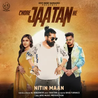 Chore Jaatan Ke by Nitin Maan