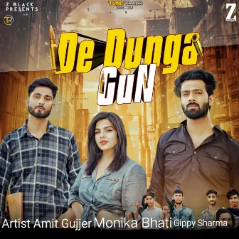 De Dunga Gun by Gippy Sharma