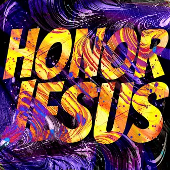 Honor Jesus by God's Warrior