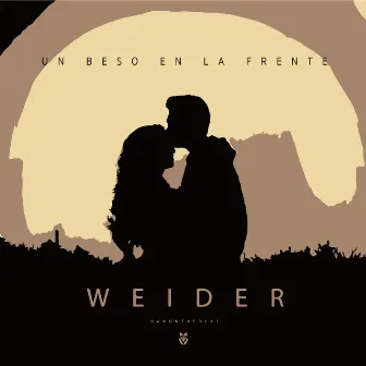 Un Beso en la Frente by Weider