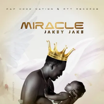 Miracle by Jakey Jake