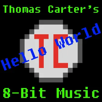 Hello World by Thomas Carter