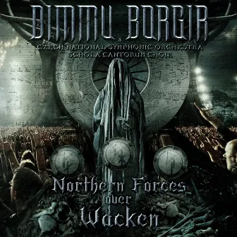 Northern Forces Over Wacken by Dimmu Borgir