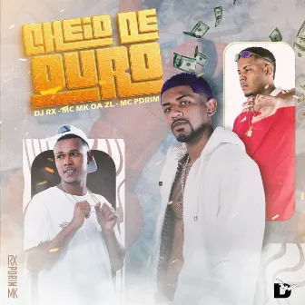 Cheio de Ouro by Pdrim