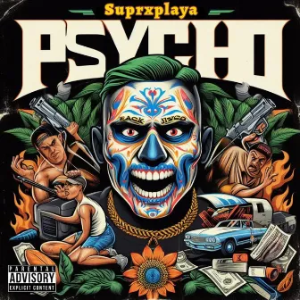 Psycho by Suprxplaya