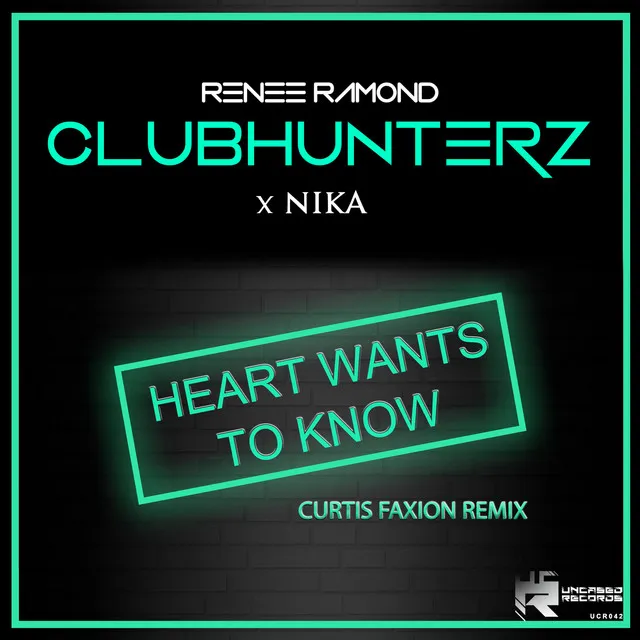 Heart Wants to Know - Curtis Faxion Remix