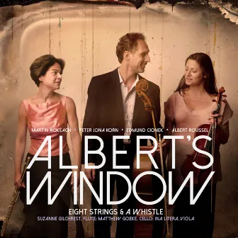 Albert's Window by Eight Strings & a Whistle