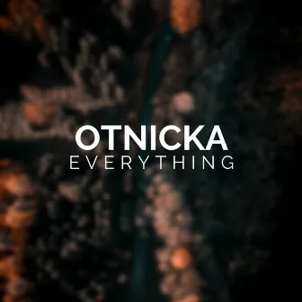 Everything by Otnicka