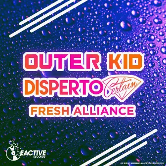 Fresh Alliance by Outer Kid